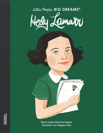 Little People, Big Dreams "Hedy Lamarr"