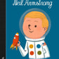 Little People, Big Dreams "Neil Armstrong"