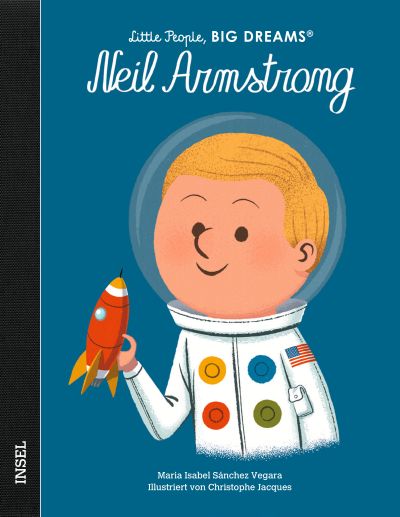 Little People, Big Dreams "Neil Armstrong"
