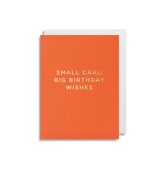 Klappkarte Mini Small Card Big Birthday Wishes